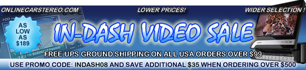 In-Dash Car Video Sale- Save up to 70% on top name brand car audio/stereo, CD/MP3 Players, Amplifiers, Subwoofers, Marine, iPod Accessories, Sirius, XM, HD Radio and more at Onlinecarstereo.com shop today and Save
