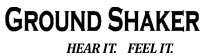 Ground Shaker